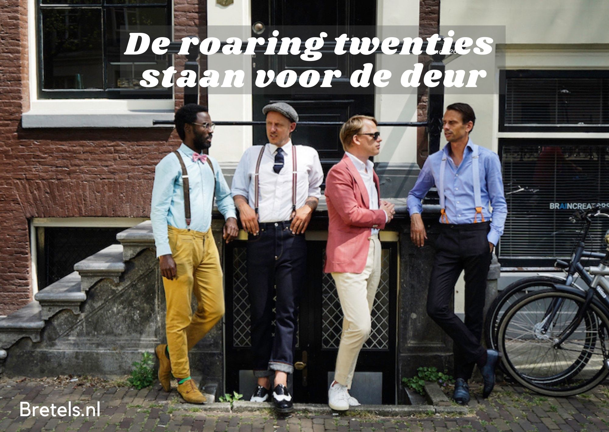 Gooi uw stropdas en bretels niet weg, de roaring twenties staan op de stoep