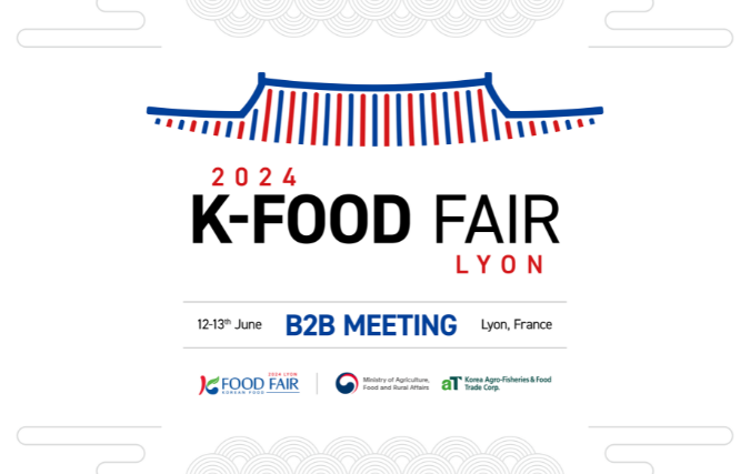 2024 K-FOOD FAIR Lyon B2B om trendy Koreaans eten onder de aandacht te brengen en internationale zakenrelaties te bevorderen